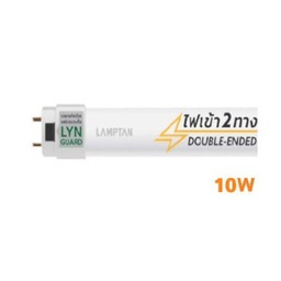 หลอดไฟ LED LAMPTAN LED Tube New Gloss LYN-Guard 10W DL P.30 (Double-Ended) Daylight